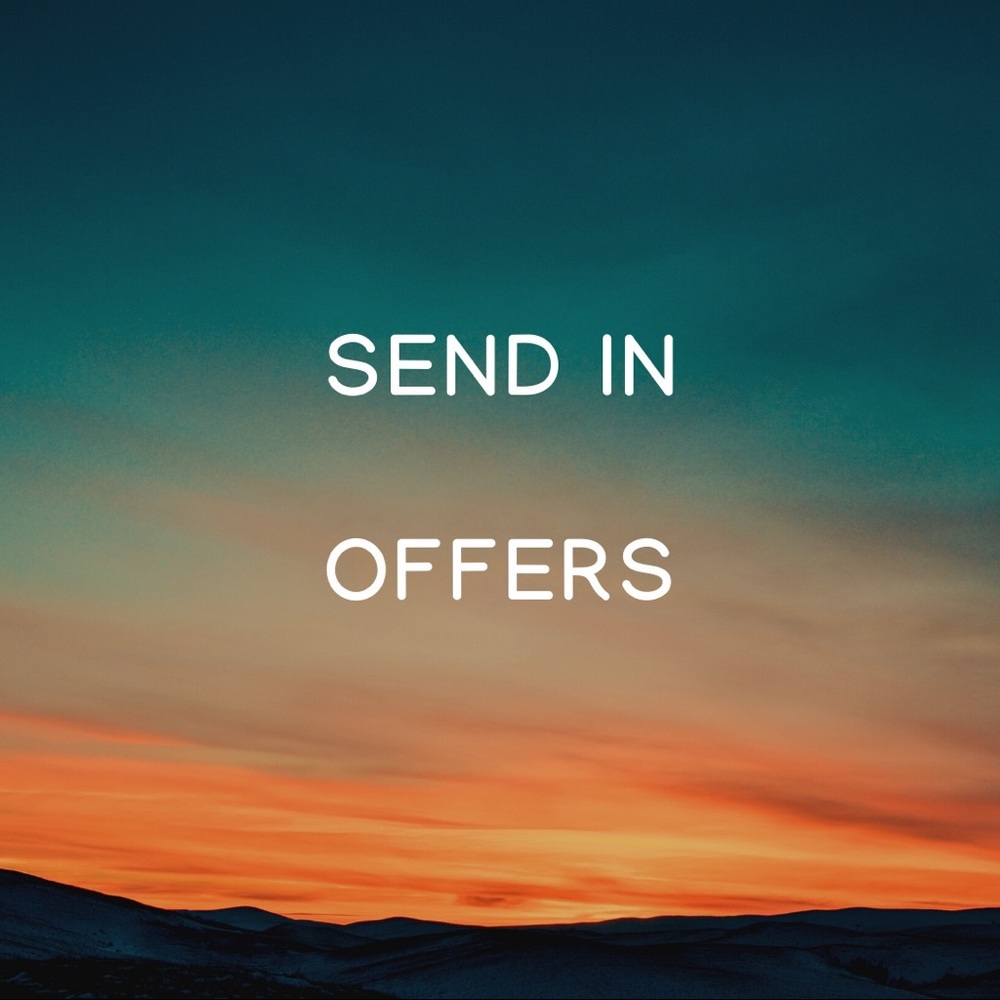 SEND OFFERS!